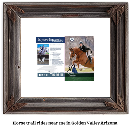 horse trail rides near me in Golden Valley, Arizona